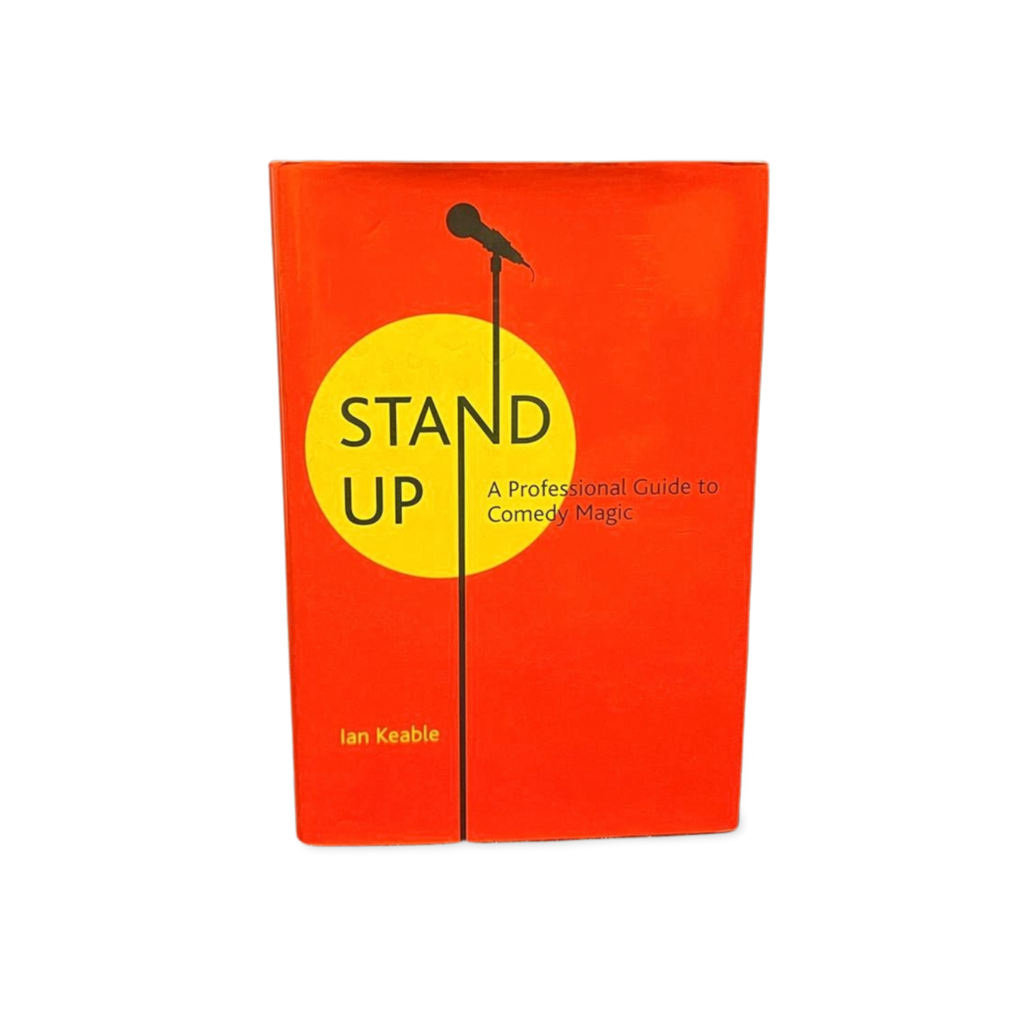 Stand-up: A Professional Guide to Comedy Magic