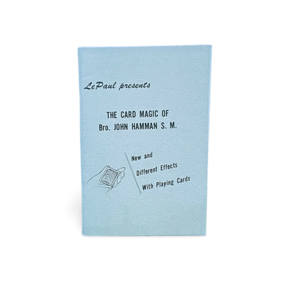 The Card Magic of Bro John Hamman