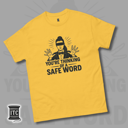 Her Safe Word: Unisex classic tee