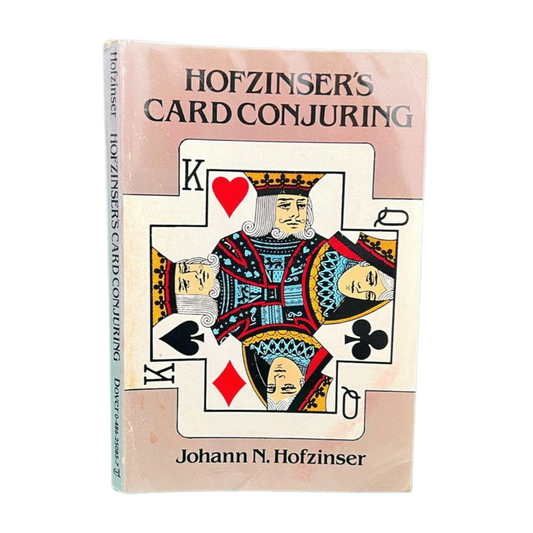 Hofzinser's Card Conjuring (Dover)