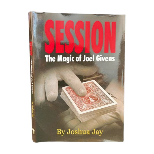 Session: The Magic of Joel Given