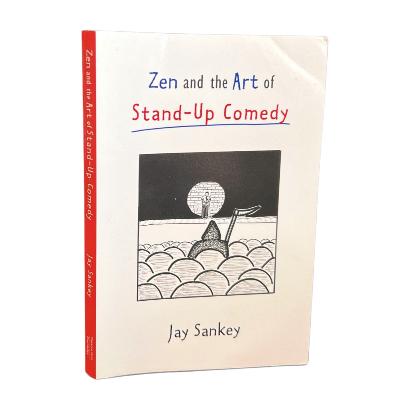 Zen and the Art of Stand-Up Comedy