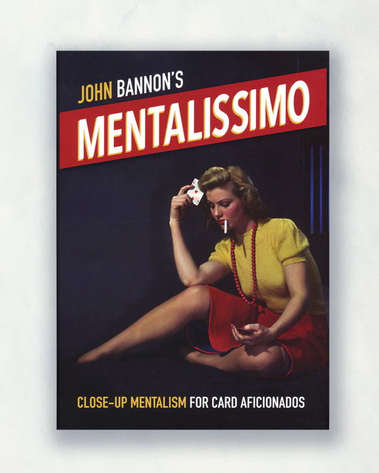 Mentalissimo - John Bannon
