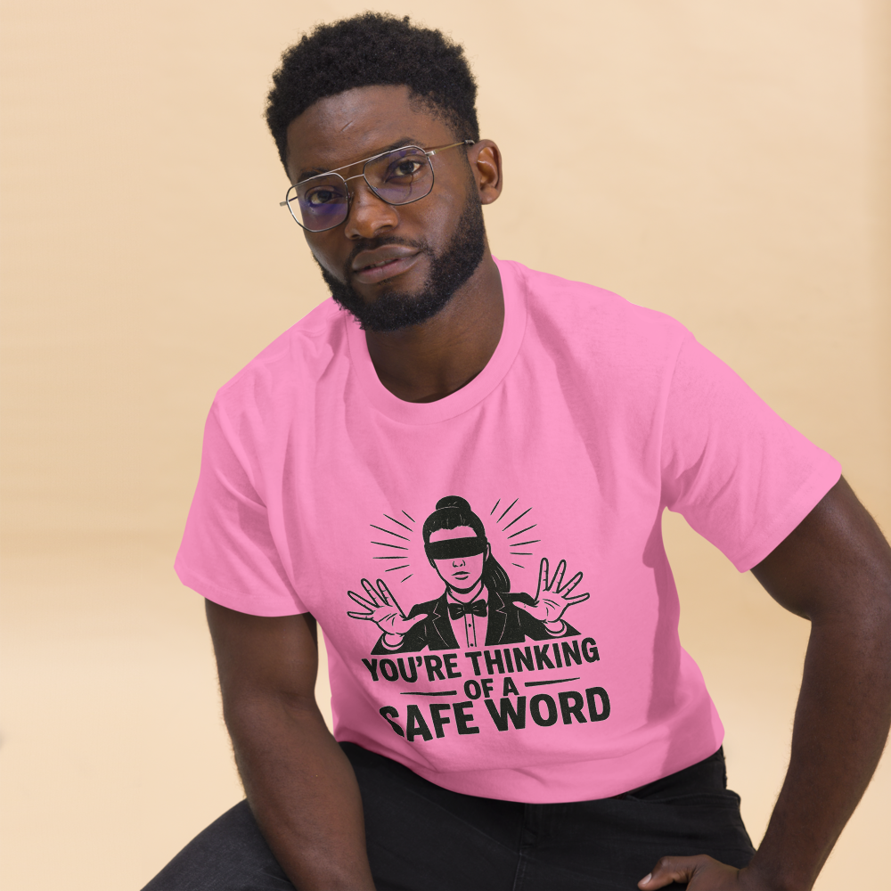 Her Safe Word: Unisex classic tee