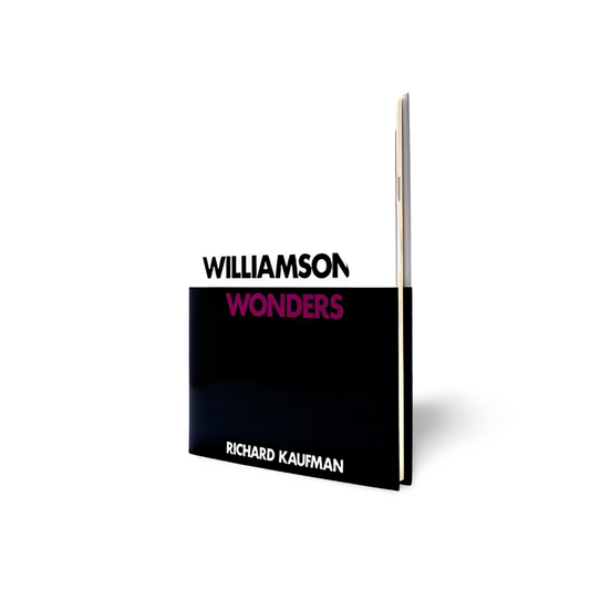 Williamson's Wonders by Richard Kaufman and David Williamson