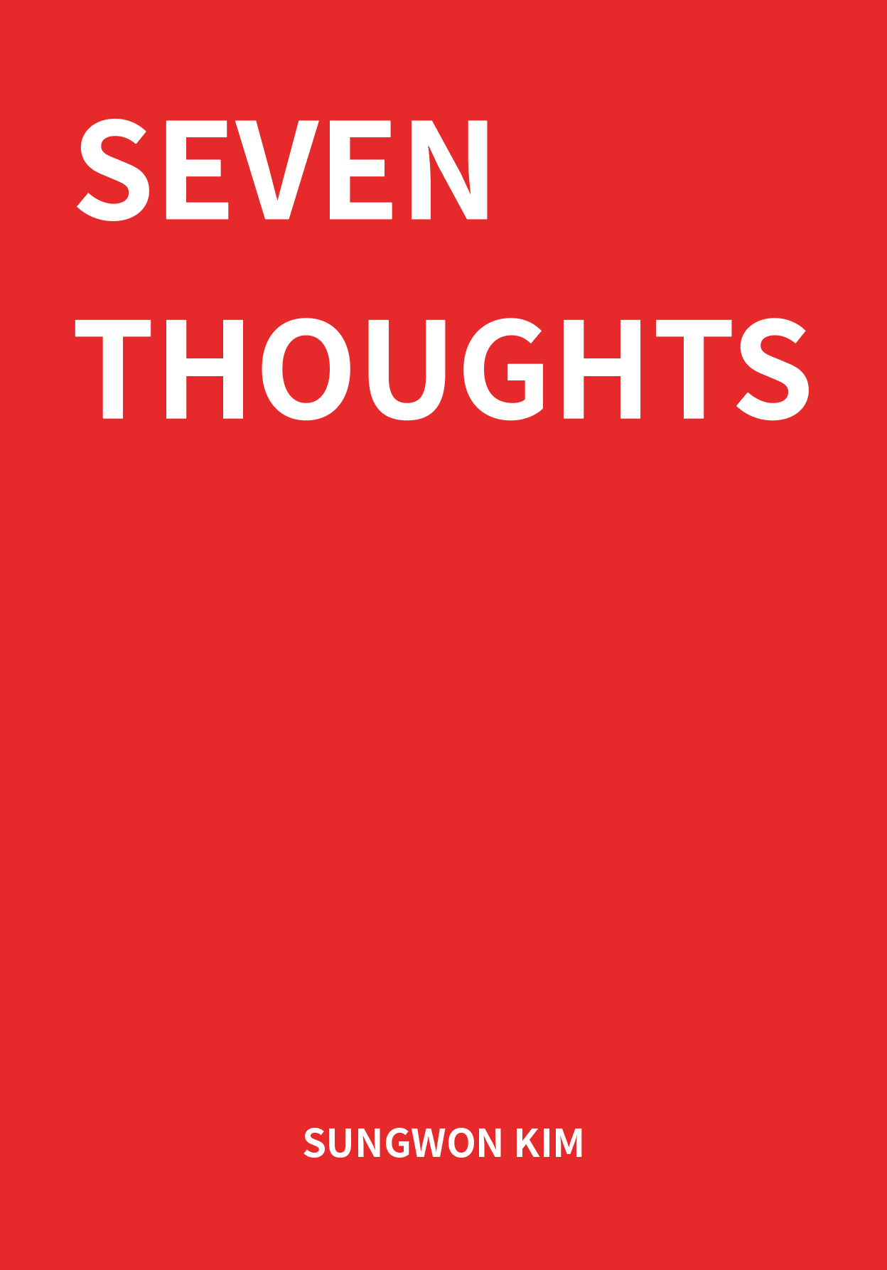 Seven Thoughts by Sungwon Kim - BOOK PROMO - Available at pipermagic.com.au