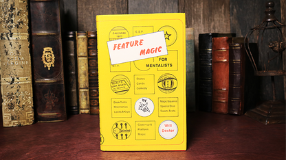 Feature Magic for Mentalists (Limited/Out of Print) by Will Dexter - Book