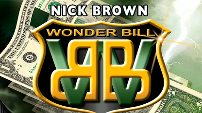 Nick Brown Wonder Bill (DVD and Gimmicks) - DVD