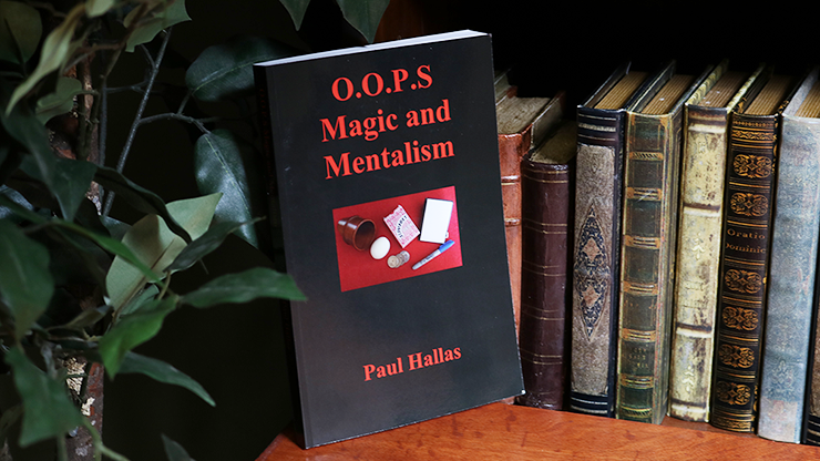 OOPS Magic and Mentalism by Paul Hallas - Book