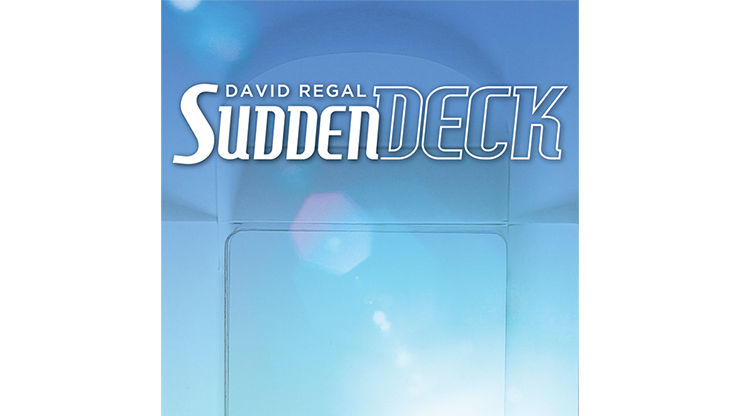 Sudden Deck 3.0 (Gimmick and Online Instructions) by David Regal - Trick