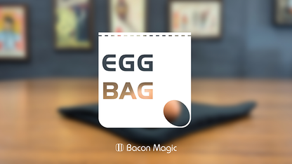 EGG BAG by Bacon Magic - Trick