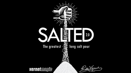 Salted 2.0 (Gimmicks and Online Instructions) by Ruben Vilagrand and Vernet - Trick