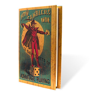 How Gamblers Win or The Secrets of Advantage Playing by Magicana - Book - Available at pipermagic.com.au