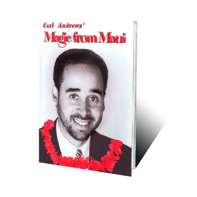 Magic from Maui - Carl Andrews - Available at pipermagic.com.au