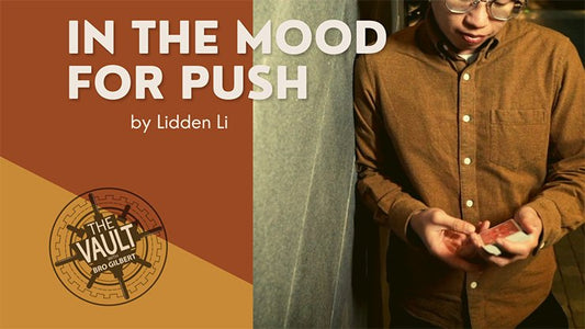 The Vault - In The Mood For Push by Lidden Li video DOWNLOAD - Piper Magic