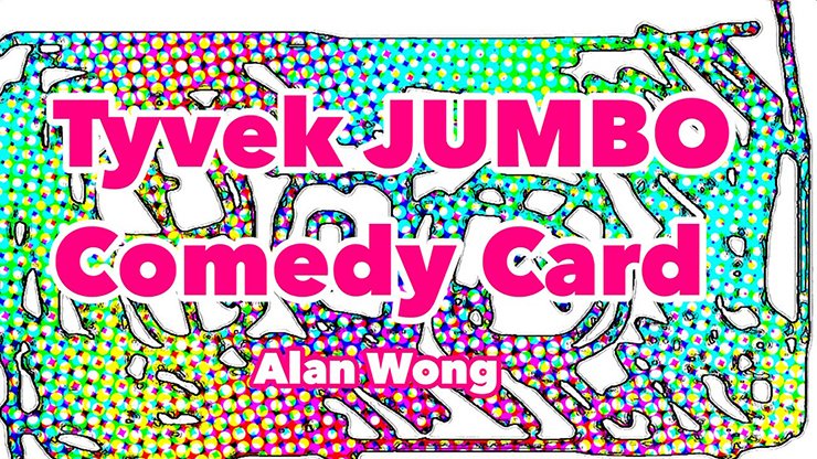 Tyvek Comedy Card Jumbo by Alan Wong - Trick - Piper Magic