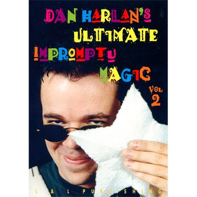 Ultimate Impromptu Magic Vol 2 by Dan Harlan video DOWNLOAD - Piper Magic