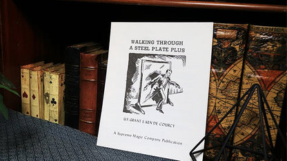 Walking Through a Steel Plate PLUS by U.F. Grant & Ken de Courcy - Book - Piper Magic